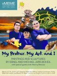 my-art-my-brother-and-i-2nd-series-art-exhibit-poster_web-copy-1